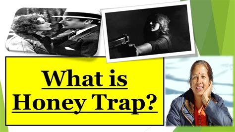 What is a Honey Trap?