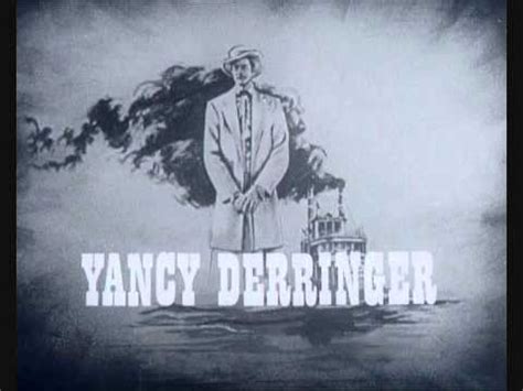  Yancy Derringer – Held der Wildnis und Charmeur des 19. Jahrhunderts!